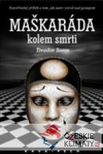 Maškaráda kolem smrti