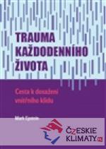 Trauma každodenního života