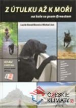 Z útulku až k moři