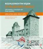 Rozhlednovým rájem - Vyhlídkami králů...