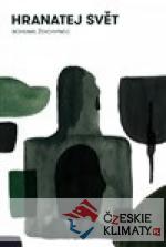 Hranatej svět