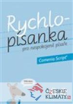 Rychlopísanka pro nespokojené písaře