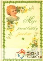 Moje první krůčky životem