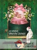 Co vyprávěl Vánoční zvonek