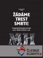 Žádáme trest smrti!