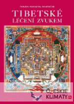 Tibetské léčení zvukem + CD