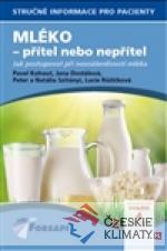 Mléko - přítel nebo nepřítel
