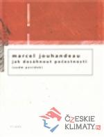 Jak dosáhnout počesnosti