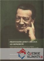 PROFESSORI JOSEF CIBULKA AD HONOREM