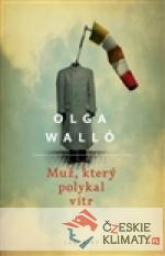 Muž, který polykal vítr