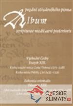 Album pozdně středověkého písma XII...
