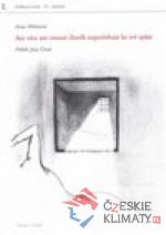 Ani víru ani ctnosti člověk nepotřeb...