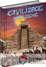 Civilizace naší Země