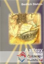 A střepy zase rozhoď