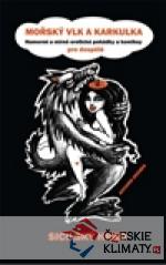 Mořský vlk a Karkulka - Sicilský hrad