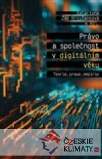 Právo a společnost v digitálním věku...
