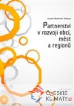 Partnerství v rozvoji obcí, měst a regio...
