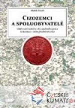 Cizozemci a spoluobyvatelé