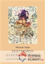 Deset povídek o lásce a zapomínání