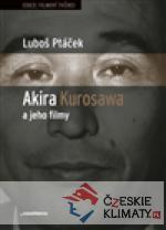 Akira Kurosawa a jeho filmy