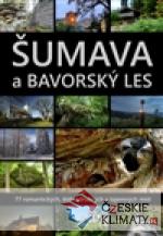 Šumava a Bavorský les