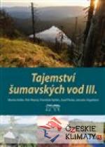Tajemství šumavských vod III.