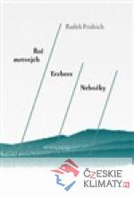 Řeč mrtvejch / Erzherz / Nebožky