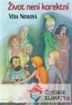 Život není korektní