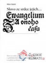 Slovo ze srdce jejich...