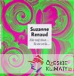 Zde tvůj život… / Ta vie est la…