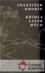 Křídla lásek mých