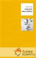 I když dech občas zadrhává