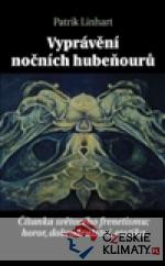 Vyprávění nočních hubeňourů