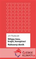 Střepy času, krajin, konspirací