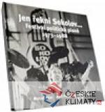 Jen řekni Sokolov... Festival politick...