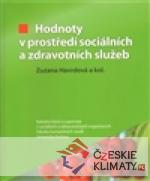 Hodnoty v prostředí sociálních a zdravot...