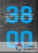 Česká fotografie 1938-2000