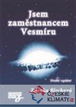 Jsem zaměstnancem Vesmíru