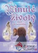 Minulé životy aneb čas neexistuje