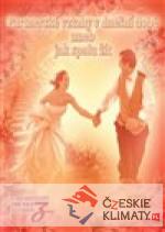 Partnerské vztahy v dnešní době aneb...