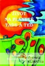 Život na planetě tady a teď