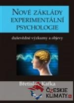 Nové základy experimentální psychologie...