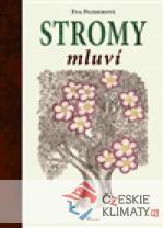 Stromy mluví