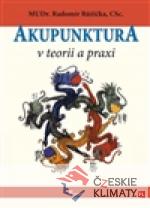 Akupunktura v teorii a praxi