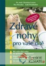 Zdravé nohy pro vaše dítě