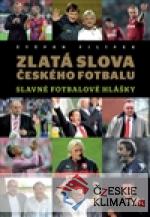 Zlatá slova českého fotbalu