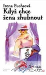 Když chce žena zhubnout