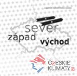 Sever, západ východ