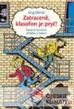 Zatraceně, klasofon je pryč!