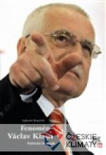 Fenomén Václav Klaus